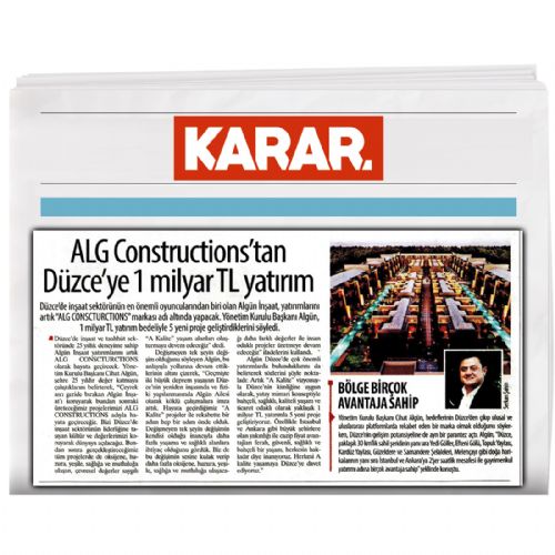 ALG CONSTRUCTİONS’TAN DÜZCE’YE 1 MİLYAR TL YATIRIM