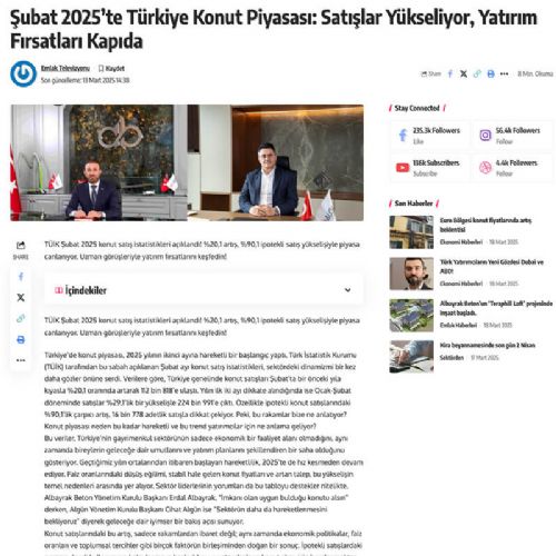 Şubat 2025’te Türkiye Konut Piyasası: Satışlar Yükseliyor, Yatırım Fırsatları Kapıda