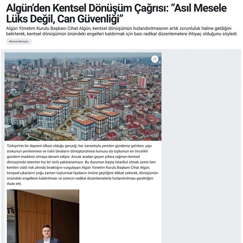 Algün’den Kentsel Dönüşüm Çağrısı: “Asıl Mesele Lüks Değil, Can Güvenliği