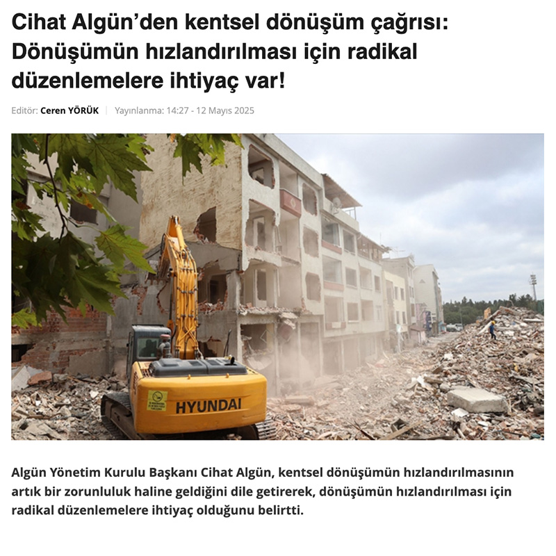 Cihat Algün’den kentsel dönüşüm çağrısı: Dönüşümün hızlandırılması için radikal düzenlemelere ihtiyaç var!