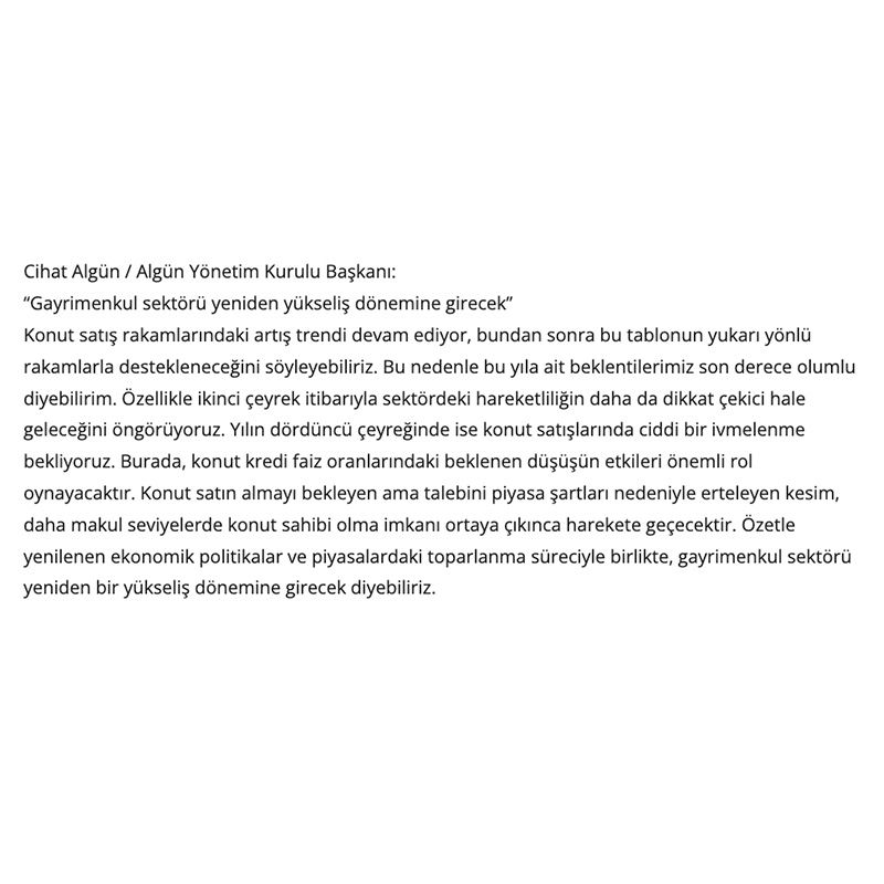 İNŞAAT SEKTÖRÜ TEMSİLCİLERİ KONUT SATIŞLARINI DEĞERLENDİRDİ