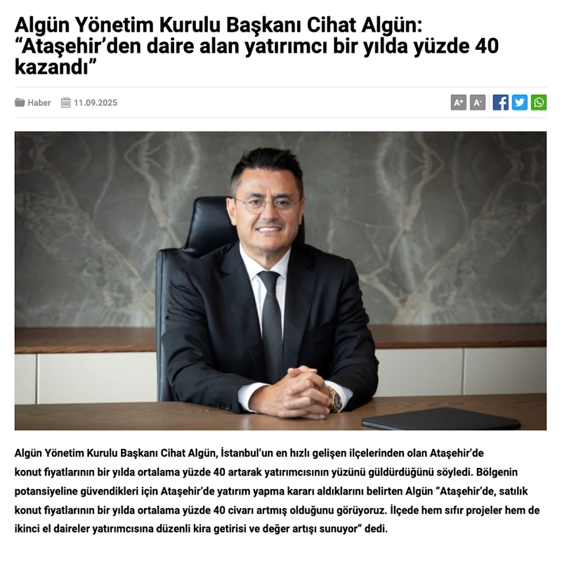 Algün Yönetim Kurulu Başkanı Cihat Algün: “Ataşehir’den daire alan yatırımcı bir yılda yüzde 40 kazandı”